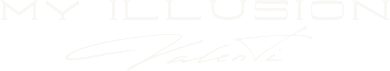 My Illusion Valenti